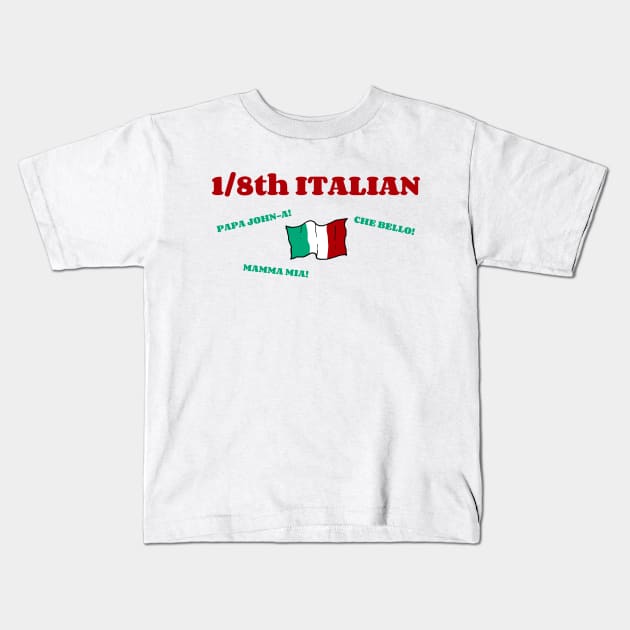 1/8th Italian Kids T-Shirt by neilkohney